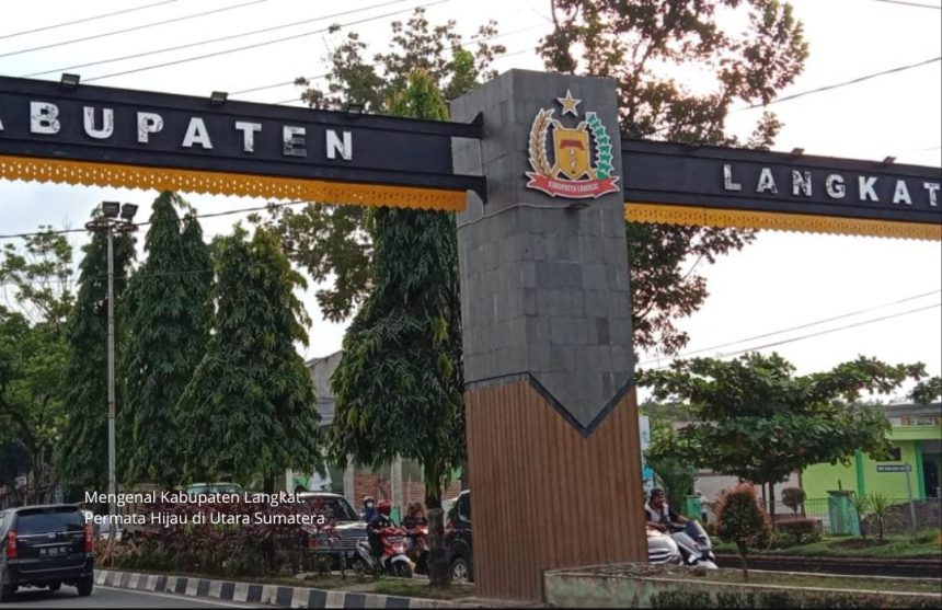 mengenal kabpuaten langkat